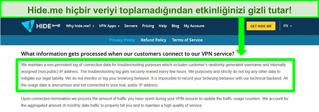 Hide.me gizlilik politikasının hi&ccedil;bir veri g&uuml;nl&uuml;ğ&uuml;n&uuml;n tutulmadığını g&ouml;steren ekran g&ouml;r&uuml;nt&uuml;s&uuml;