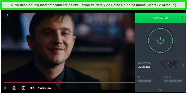 Captura de tela do streaming de The Sweeney no Netflix UK enquanto PIA est&aacute; conectado a um servidor em Londres