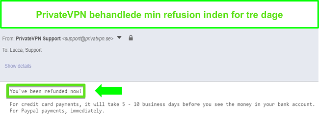 Sk&aelig;rmbillede af PrivateVPNs svar efter behandling af en refusion