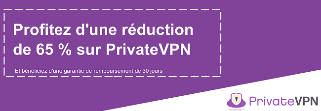 Graphique d'un coupon PrivateVPN fonctionnel offrant une r&eacute;duction de 65% avec une garantie de remboursement de 30 jours