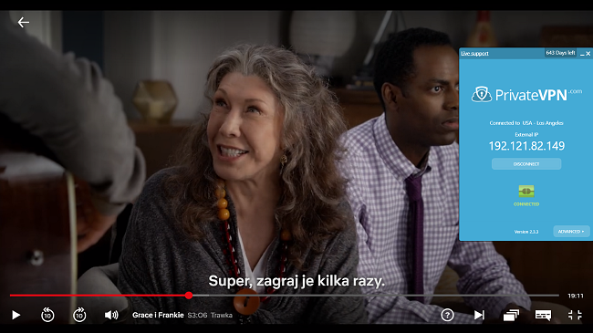 Zrzut ekranu z PrivateVPN połączonym z serwerem w USA z Grace i Frankie streaming na Netflix US