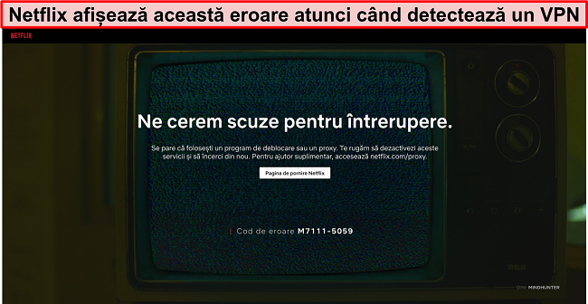 Screenshot al mesajului de eroare Netflix c&acirc;nd utilizați un VPN, proxy sau unblocker - Cod de eroare: M7111-5059