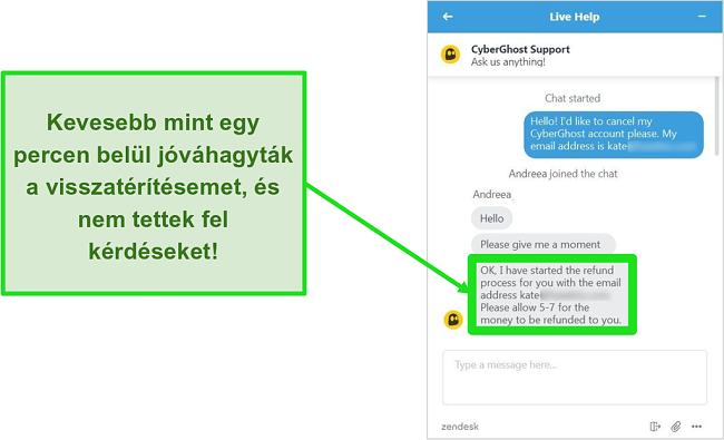 Pillanatk&eacute;p arr&oacute;l a felhaszn&aacute;l&oacute;r&oacute;l, amely sikeresen visszat&eacute;r&iacute;t&eacute;st k&eacute;r a CyberGhost-t&oacute;l az &eacute;lő cseveg&eacute;s sor&aacute;n a 30 napos p&eacute;nz-visszafizet&eacute;si garanci&aacute;val