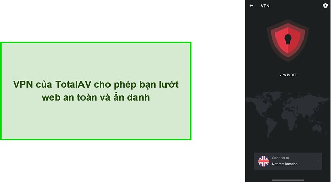 Ảnh chụp m&agrave;n h&igrave;nh VPN của TotalAV tr&ecirc;n Android