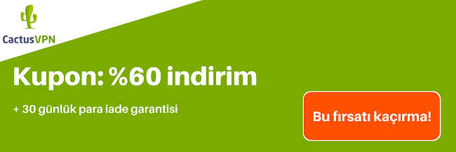 Ge&ccedil;erli CactusVPN kuponu